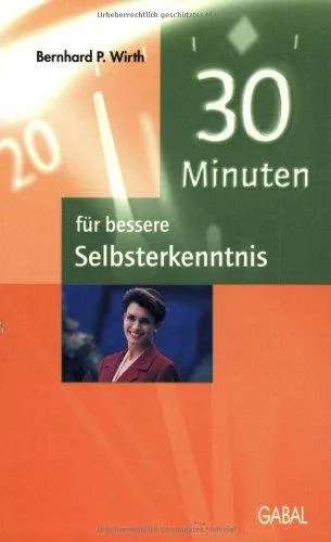 30 Minuten für bessere Selbsterkenntnis
