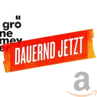 Dauernd Jetzt (Limitierte Special Edition inklusive Bonus Tracks)