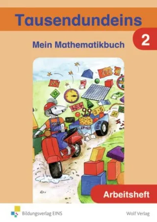 Tausendundeins - Ausgabe für Grundschulen in Bayern: Arbeitsheft 2