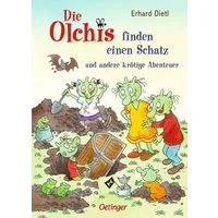 Die Olchis finden einen Schatz und andere krötige Abenteuer / Erhard Dietl