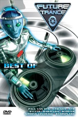 Various Artists - Future Trance Best Of [DVD] [2007]