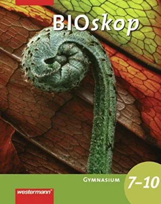 BIOskop SI Allgemeine Ausgabe: Schülerband 7 - 10 [Broschüre] [2007] Hausfeld Rainer Schulenberg Wolfgang