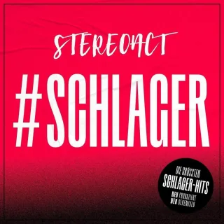 #Schlager - Die größten Schlagerhits neu produziert und geremixed von Stereoact!