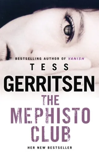 The Mephisto Club: Rizzoli & Isles series 6