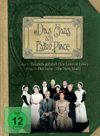 Das Haus am Eaton Place - Folge 5 & 6