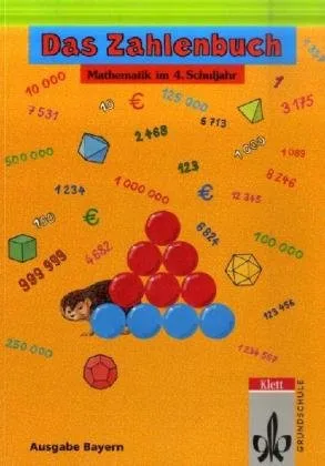 Das Zahlenbuch - Ausgabe für Bayern: Das Zahlenbuch Ausgabe Bayern EURO Mathematik im 4. Schuljahr
