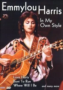 Emmylou Harris - In My Own Style DVD