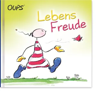 Oups Minibuch: LebensFreude