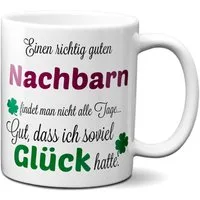 TASSENKING Tasse, Einen guten Nachbarn... - Tasse - Kaffeebecher - Geschenk