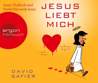 Jesus liebt mich [Audio CD] [2008] David Safier Detlef Bierstedt (Sprecher) Anna Thalbach (Sprecherin)