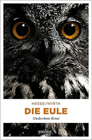Die Eule (Niederrhein Krimi)