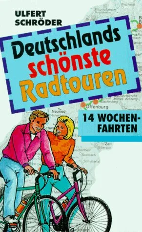 Deutschlands schönste Radtouren. 14 Wochenfahrten für Fortgeschrittene