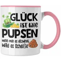 Trendation Tasse Trendation - Glück Ist Wie Pupsen Tassen Tasse Becher Kaffeetasse Lust