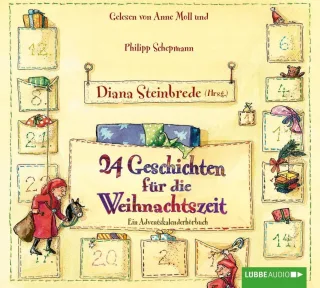 24 Geschichten für die Weihnachtszeit: Ein Adventskalenderhörbuch. (Lübbe Audio)