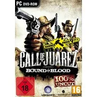 Call Of Juarez: Bound in Blood - 100% Uncut PC