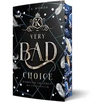 Very Bad Choice / J. S. Wonda