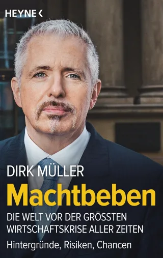 Machtbeben: Die Welt vor der größten Wirtschaftskrise aller Zeiten ? Hintergründe Risiken Chancen