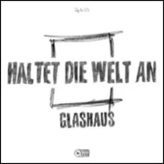 Haltet die Welt An