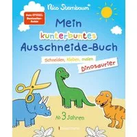 Mein kunterbuntes Ausschneidebuch - Dinosaurier. Schneiden, kleben, ma / Nico Sternbaum