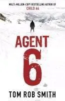 Agent 6 [Taschenbuch] [2012] TOM ROB SMITH