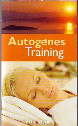Autogenes Training [Taschenbuch] [2010] Planet Medien