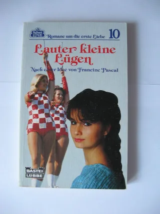 Lauter kleine Lügen. ( Sweet Love 10).