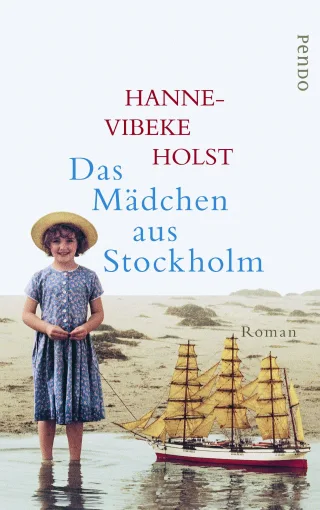 Das Mädchen aus Stockholm: Roman [Gebundene Ausgabe] [2014] Holst Hanne-Vibeke Hammer Hanne