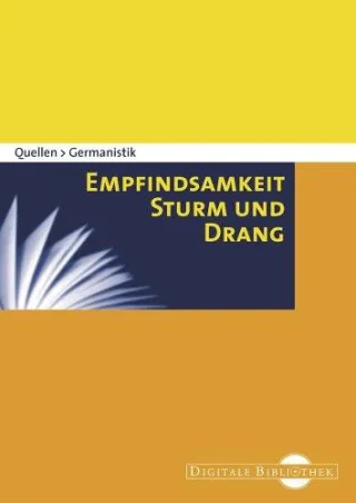 Quellen Germanistik - Empfindsamkeit Sturm und Drang