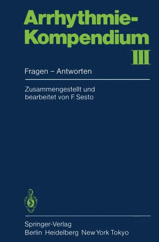Arrhythmie-Kompendium 3: Fragen - Antworten (German Edition)