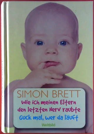 Wie ich meine Eltern den letzten Nerv raubte + Guck mal wer da läuft