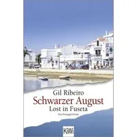 Schwarzer August / Gil Ribeiro