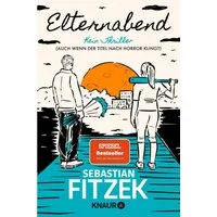 Elternabend / Sebastian Fitzek