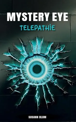 Mystery Eye: Telepathie