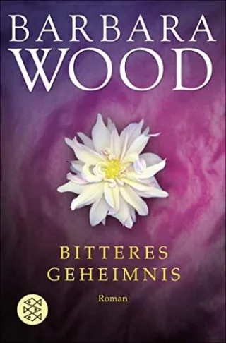 Bitteres Geheimnis: Roman