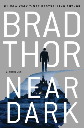 Near Dark: A Thriller (Volume 19) (The Scot Harvath Series Band 19)