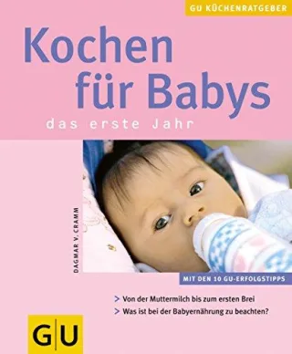 Babys das erste Jahr Kochen für [Taschenbuch] [2004] Cramm Dagmar von