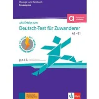 Mit Erfolg zum Deutsch-Test für Zuwanderer A2-B1 (DTZ) / Judith Krane, Anna Pohlschmidt, Margret Rodi, Britta Weber, Übungs- und Testbuch mit digitalen Extras