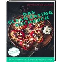 freegreen® Notizbuch Das Clean Eating Kochbuch- Geheimnisse für ein langes & gesundes Leben, Gesund und glücklich ohne Verzicht