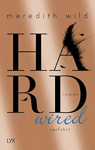 Hardwired - verführt [Broschiert] [2016] Wild Meredith Gehrke Freya