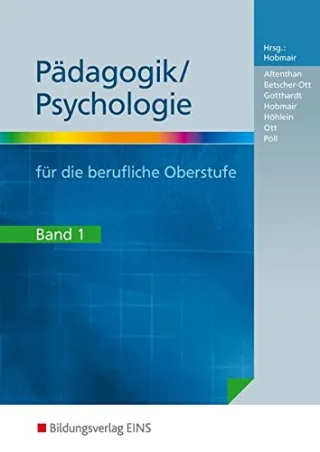 Pädagogik / Psychologie für die berufliche Oberstufe Bd.1 [Taschenbuch] [2011] Hermann Hobmair