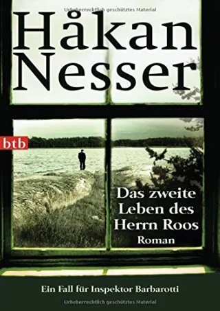 Das zweite Leben des Herrn Roos: Roman - Ein Fall für Inspektor Barbarotti (Gunnar Barbarotti Band 3)