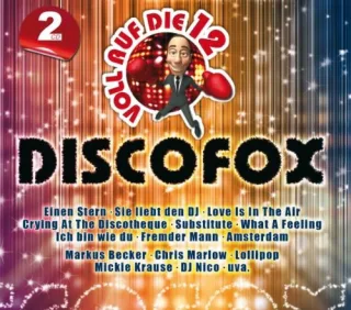 Voll auf die 12-Discofox [Audio CD] Various