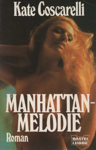 Manhattan - Melodie. Roman.