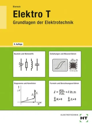 Elektro T Grundlagen der Elektrotechnik Lehrbuch [Taschenbuch] [2010] Bieneck Wolfgang