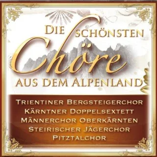 Die Schönsten Chöre aus dem Al