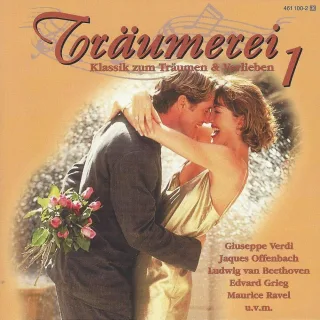Träumerei 1 - Klassik zum Träumen und Verlieben