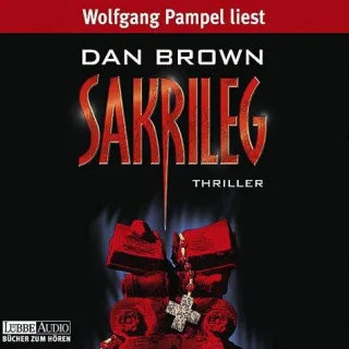 Sakrileg 4 Audio-CDs [Audio CD] [2004] Brown Dan Pampel Wolfgang