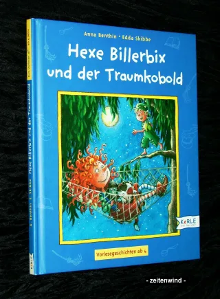 Hexe Billerbix und der Traumkobold