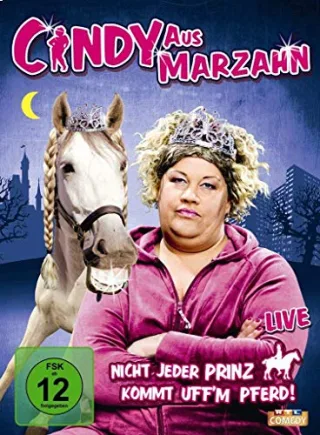 Cindy aus Marzahn - Nicht jeder Prinz kommt uff'm Pferd (Deluxe-Edition inkl. 3D-PopUp)