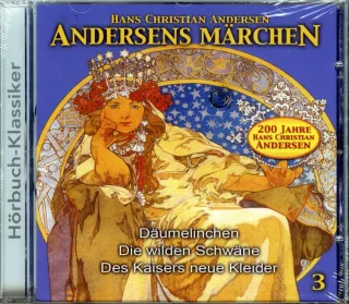 Andersens Märchen - Teil 3 - Hans Christian Andersen - Audio-CD
